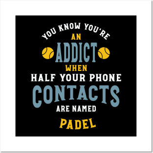 Funny Padel Phone Contact Saying Posters and Art